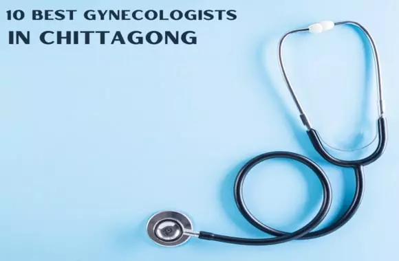 best gynecologists in chittagong