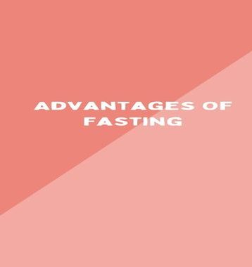 advantages of fasting