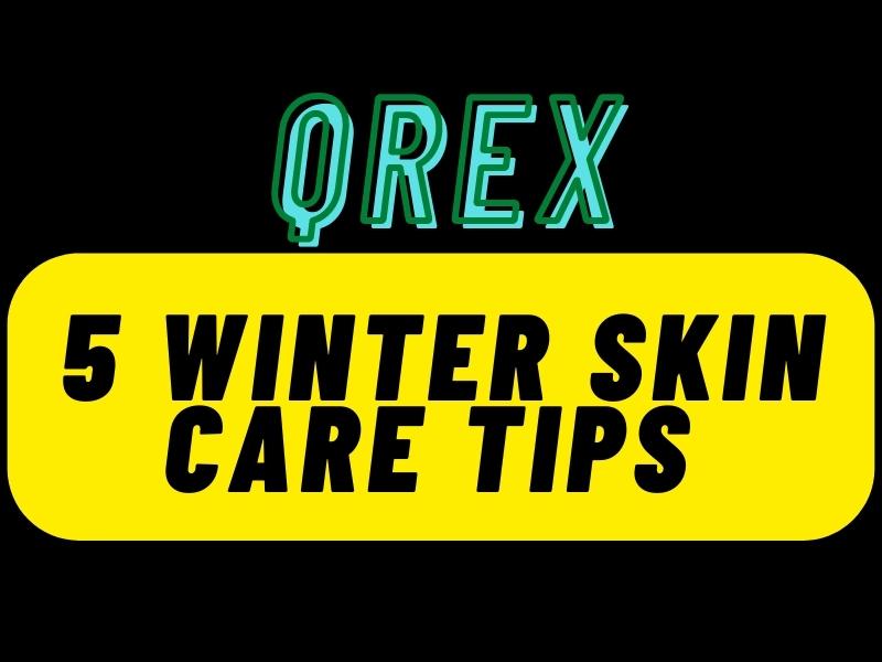 5 winter skin care tips