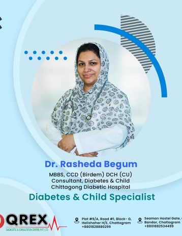 Dr. Rasheda Begum is a Child Specialist in Chittagong.